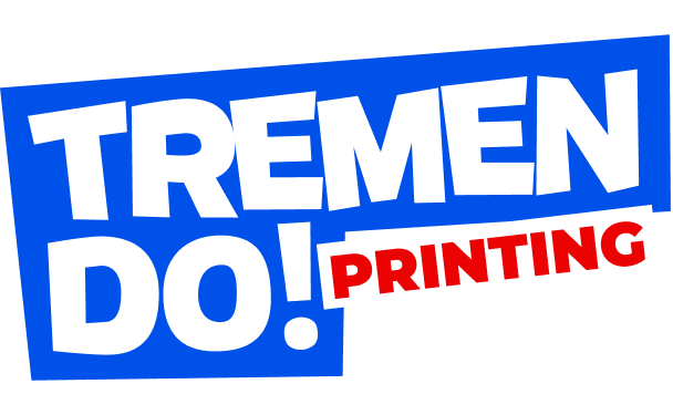 TREMENDO! Printing